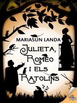 cover image of Julieta, Romeo i els ratolins